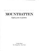 Mountbatten by Louis Mountbatten Earl Mountbatten of Burma