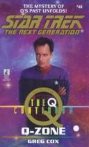Star Trek The Next Generation - The Q Continuum - Q-Zone by Greg Cox