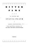 Bitter fame : a life of Sylvia Plath