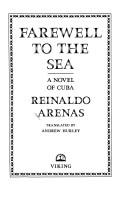 Cover of: Farewell to the sea by Reinaldo Arenas