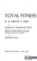 Total fitness in 30 minutes a week by Laurence Englemohr Morehouse