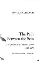 The Path Between the Seas by David McCullough