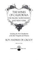 Cover of: The Wines of California, the Pacific Northwest and New York (#40049) | Roy Andries Degroot