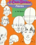 Cover of: I CAN DRAW FACES