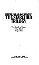 Cover of: The Starchild Trilogy by Frederik Pohl, Jack Williamson