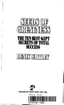 Cover of: Seeds of greatness