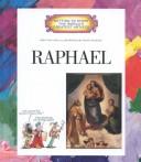 Cover of: Raphael (Getting to Know the World's Greatest Artists)