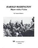 Harold Washington by Naurice Roberts