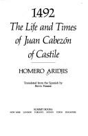 Cover of: 1492: the life and times of Juan Cabezón of Castile
