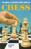 Cover of: The Simon & Schuster pocket book of chess