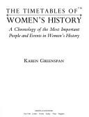 Cover of: Timetables of Women's History by Kate Greenspan