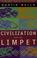 Cover of: Civilization and the limpet