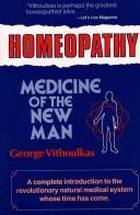 Homeopathy by George Vithoulkas