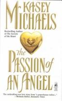 Cover of: The Passion of an Angel