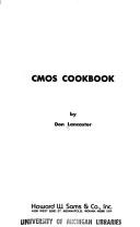 Cover of: CMOS cookbook by Don Lancaster