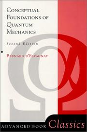 Conceptual foundations of quantum mechanics