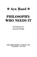 Cover of: Philosophy, who needs it