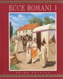 Cover of: Ecce Romani Level 1