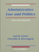 Cover of: Administrative Law and Politics: Cases and Comments