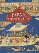 Cover of: Japan Encyclopedia (Harvard University Press Reference Library) by Louis Frédéric