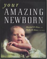Cover of: Your Amazing Newborn (A Merloyd Lawrence Book)
