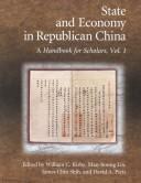 Cover of: State and Economy in Republican China: A Handbook for Scholars (Harvard East Asian Monographs)