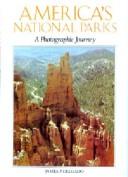 Cover of: Photographic Journey: America's National Parks (Photographic Journey)