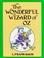 Cover of: The  wonderful Wizard of Oz