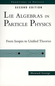 Lie algebras in particle physics by Howard Georgi