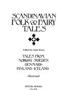Cover of: Scandinavian Folk & Fairy Tales by 