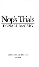 Cover of: Nop's trials by McCaig, Donald.