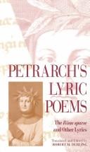 Cover of: Petrarch's lyric poems: the Rime sparse and other lyrics
