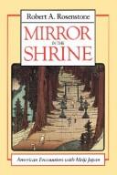 Cover of: Mirror in the Shrine by Robert A. Rosenstone