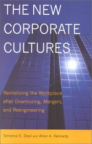Cover of: The New Corporate Cultures: Revitalizing the Workplace After Downsizing, Mergers, and Reengineering