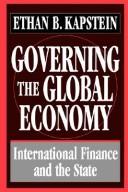 Governing the global economy : international finance and the state