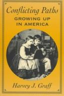 Conflicting paths : growing up in America