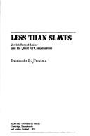 Cover of: Less Than Slaves