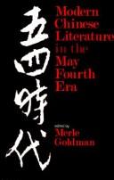 Cover of: Modern Chinese Literature in the May Fourth Era (Harvard East Asian Series)