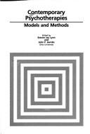 Cover of: Contemporary psychotherapies: models and methods