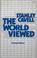 Cover of: The World Viewed