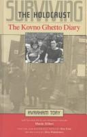 Cover of: Surviving the Holocaust: The Kovno Ghetto Diary
