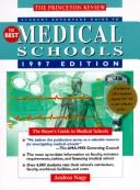 Cover of: PR Student Advantage Guide to the Best Medical Schools, 1997 ed: The Buyer's Guide to Medical Schools (Annual)