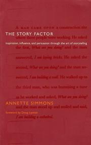 The Story Factor by Annette Simmons