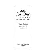 Cover of: Sex For One: The Joy of Selfloving
