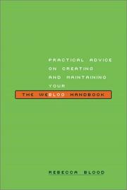 Cover of: The weblog handbook by Rebecca Blood