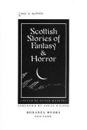 Cover of: Scottish stories of fantasy & horror