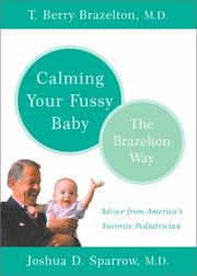 Cover of: Calming your fussy baby