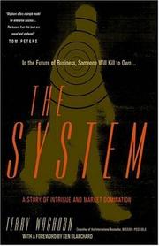 The system : a story of intrigue and market domination