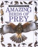 Cover of: Amazing birds of prey by Jemima Parry-Jones
