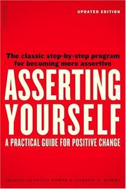 Cover of: Asserting yourself by Sharon Anthony Bower